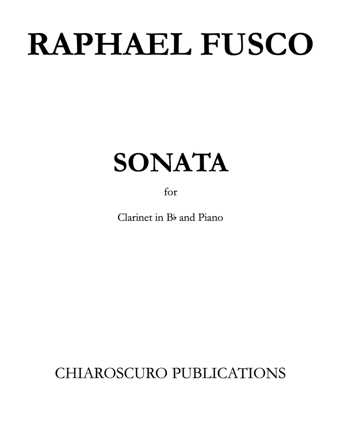 SONATA for Clarinet and Piano - Raphael Fusco