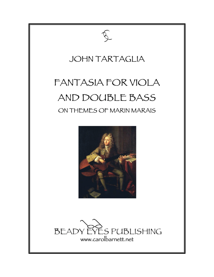 Fantasia for Viola and Bass on Themes by Marin Marais –  John Tartaglia