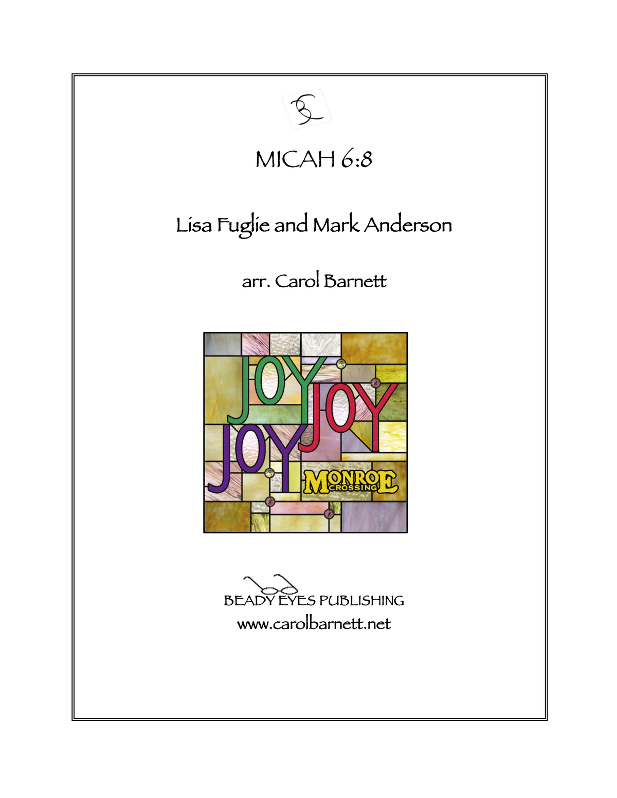 Micah 6:8 – arranged by Carol Barnett