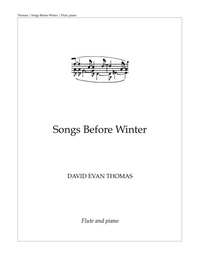 Songs Before Winter – David Evan Thomas