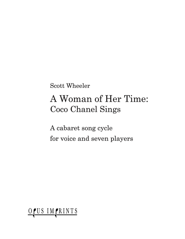 A Woman of Her Time: Coco Chanel Sings – Scott Wheeler