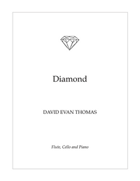 Diamond –  David Evan Thomas