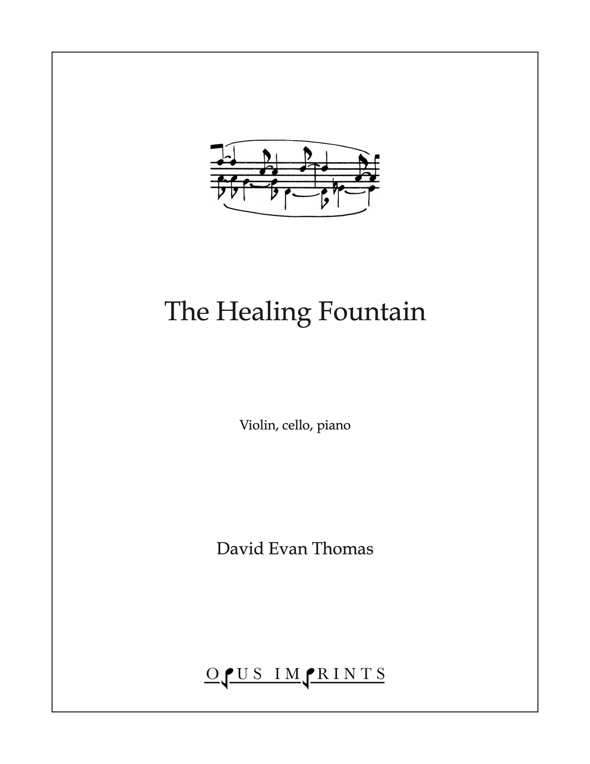 The Healing Fountain –  David Evan Thomas
