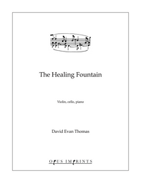 The Healing Fountain –  David Evan Thomas