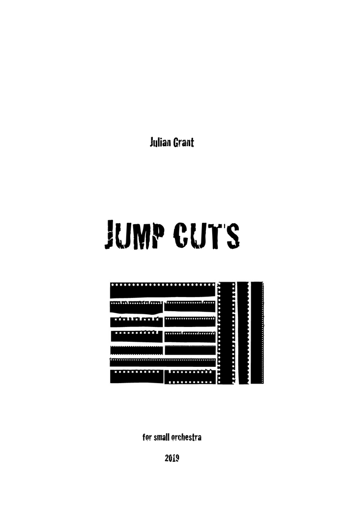 Jump Cuts – Julian Grant