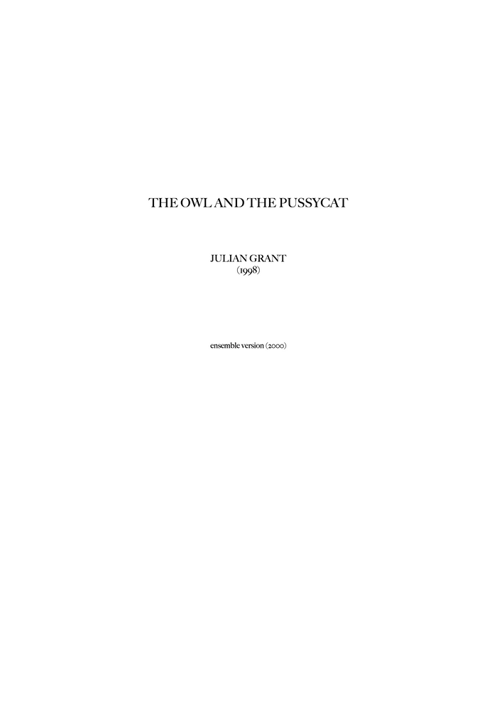 The Owl and the Pussycat (Ensemble) – Julian Grant