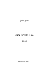 suite for solo viola – Julian Grant