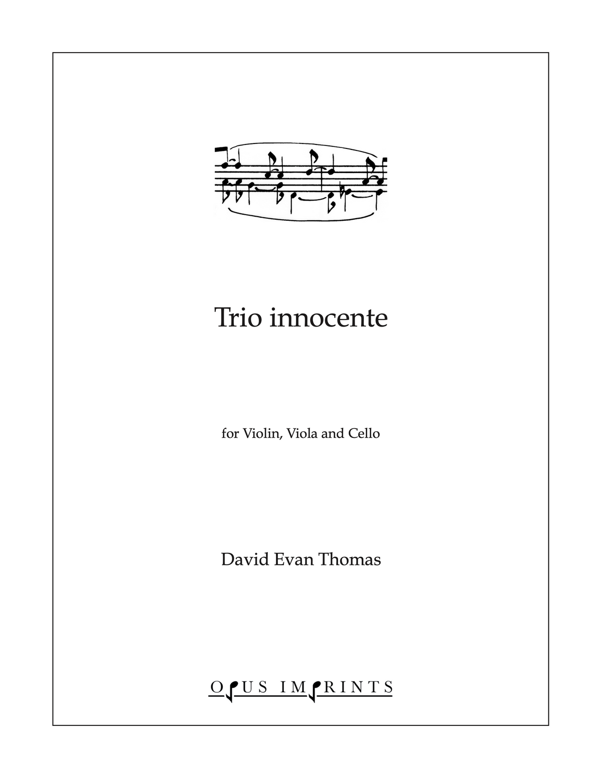 Trio innocente –  David Evan Thomas