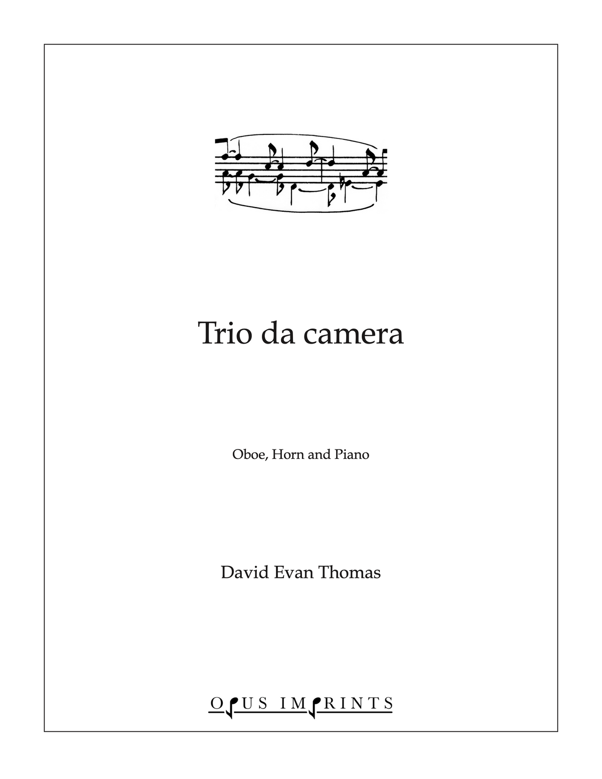 Trio da camera –  David Evan Thomas