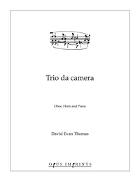 Trio da camera –  David Evan Thomas