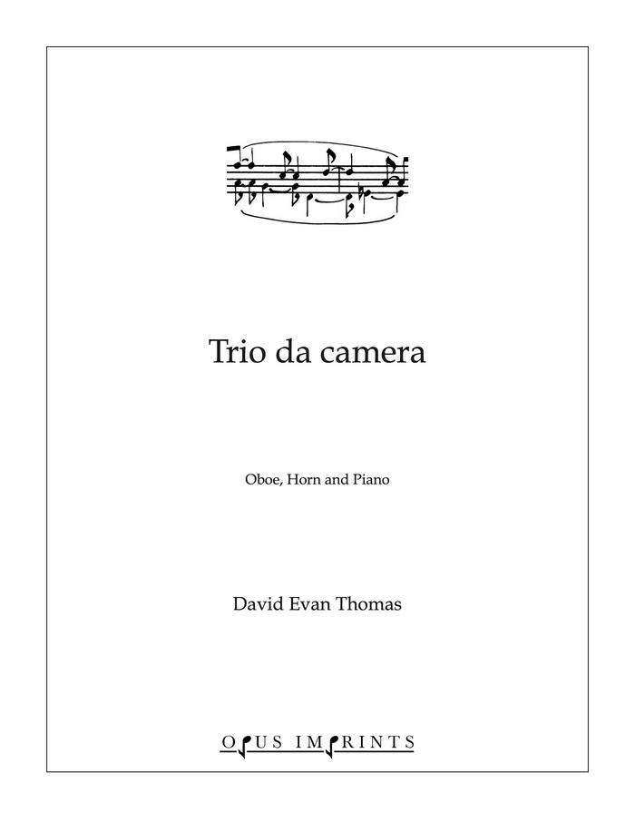Trio da camera –  David Evan Thomas