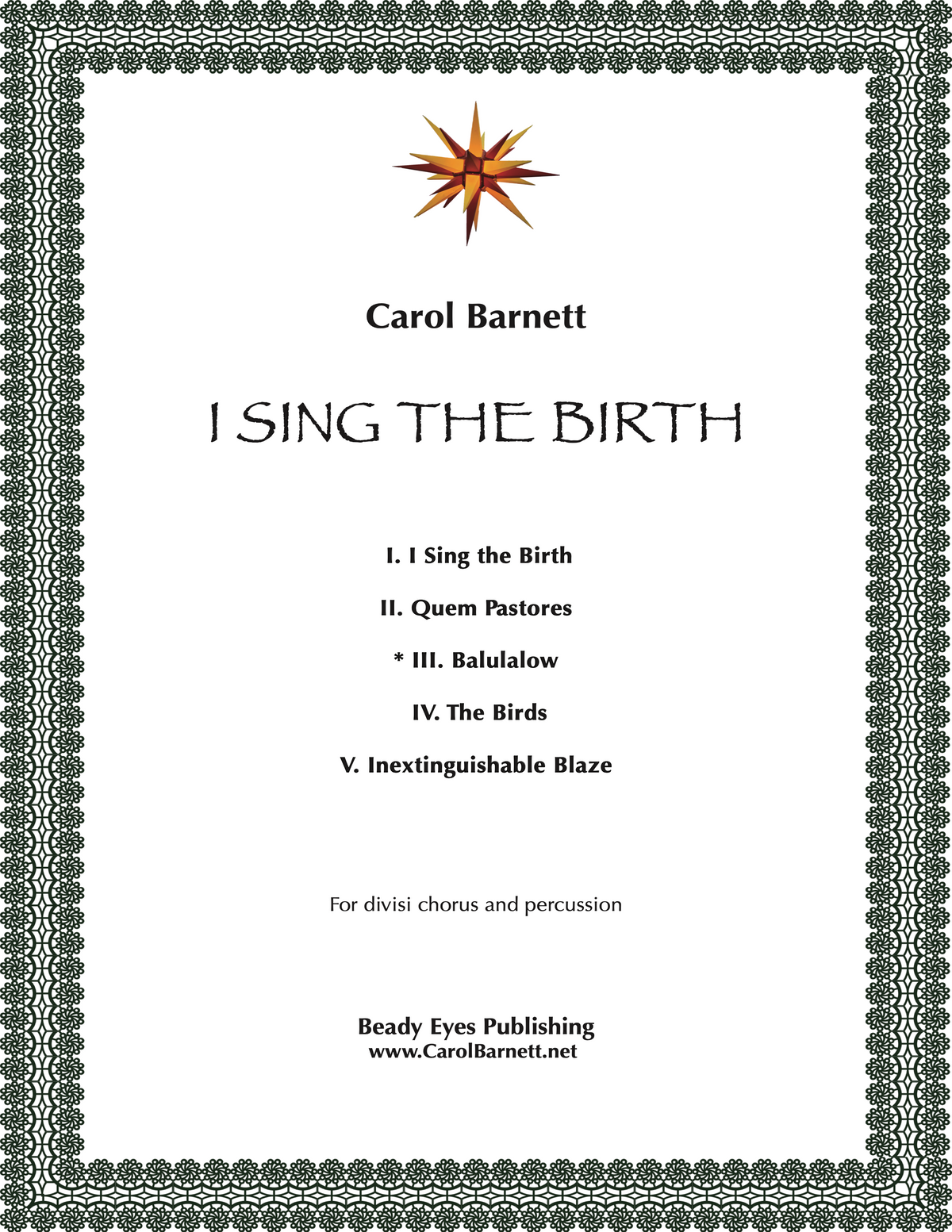 Balulalow (from I Sing the Birth) – Carol Barnett