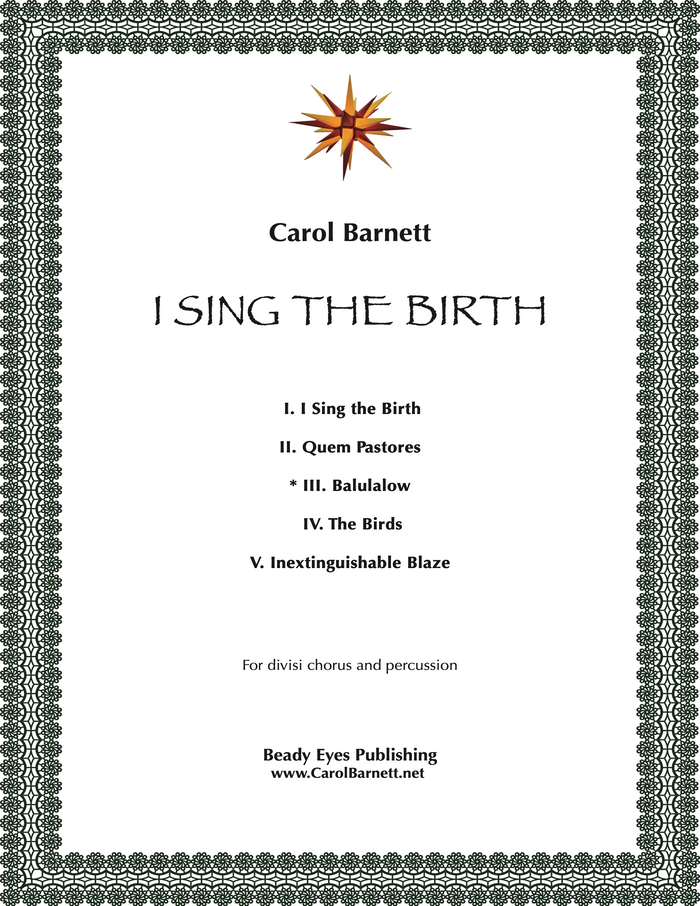 Balulalow (from I Sing the Birth) – Carol Barnett