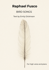 Bird Songs – Raphael Fusco