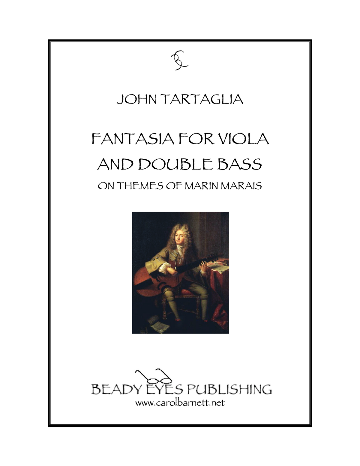 Fantasia for Viola and Bass on Themes by Marin Marais –  John Tartaglia