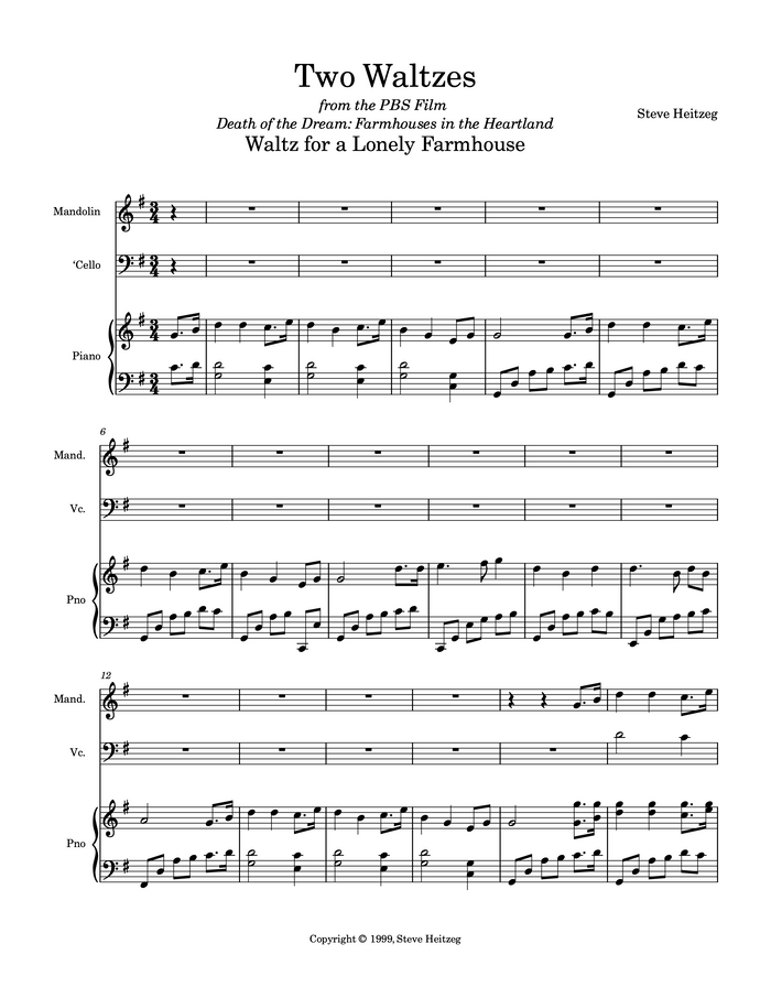 Two waltzes from the Emmy Award-winning original score to the PBS film Death of the Dream (Farmhouses in the Heartland) – Steve Heitzeg