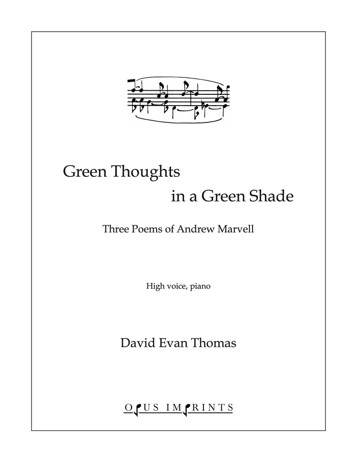Green Thoughts in a Green Shade –  David Evan Thomas