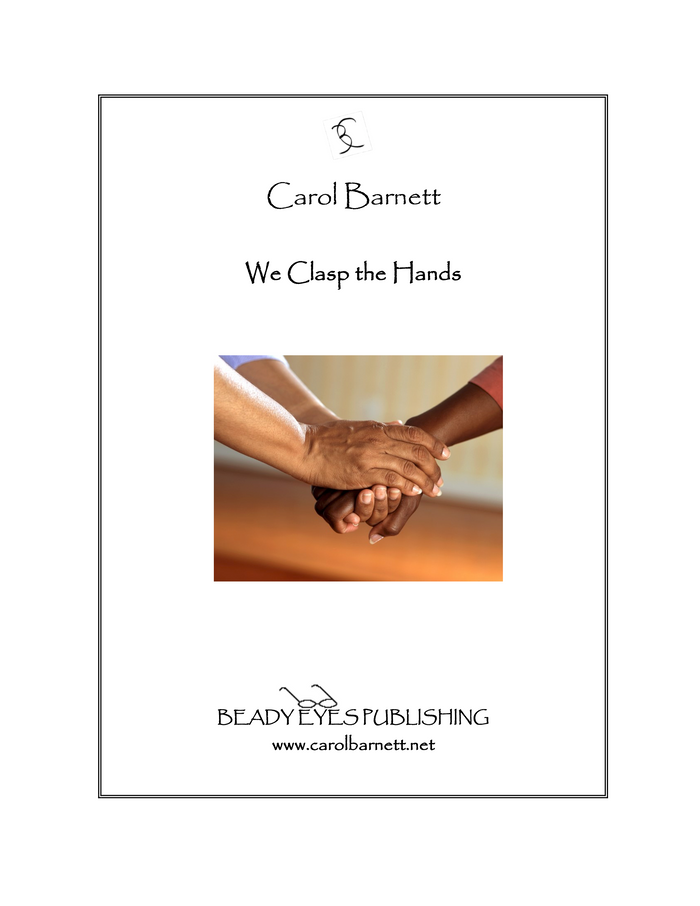 We Clasp the Hands – Carol Barnett