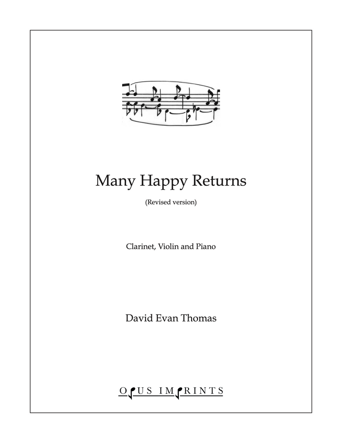 Many Happy Returns –  David Evan Thomas