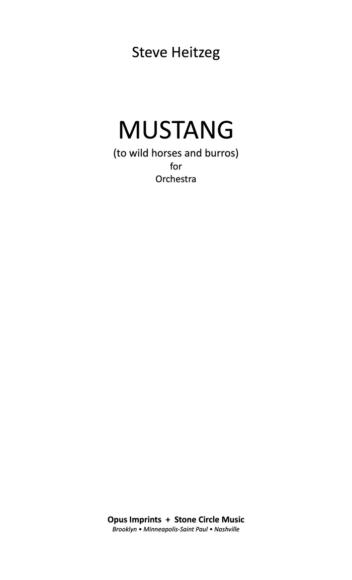 Mustang (in tribute to wild horses and burros) – Steve Heitzeg