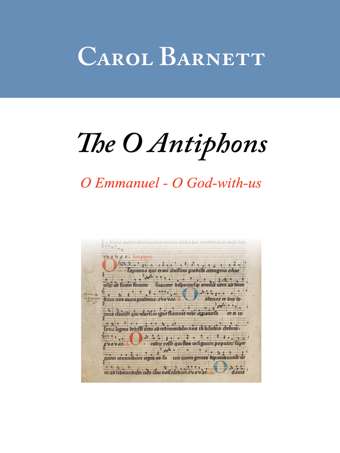 O Emmanuel (from O Antiphons) – Carol Barnett