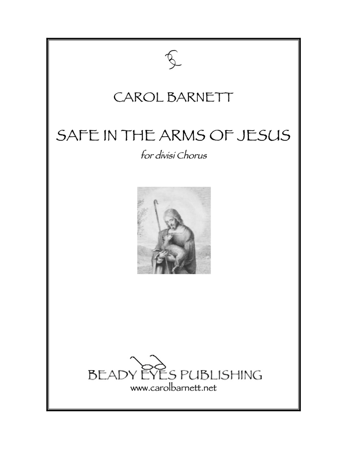 Safe in the Arms of Jesus – Carol Barnett