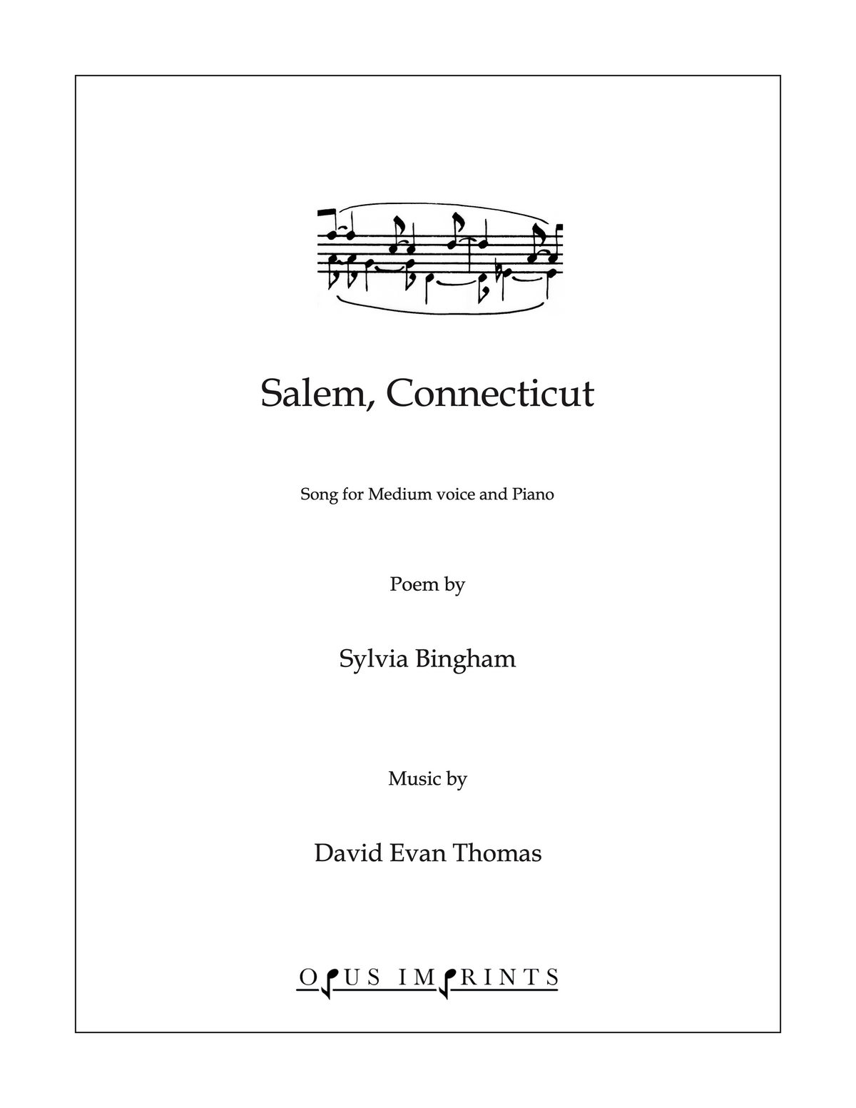 Salem, Connecticut –  David Evan Thomas
