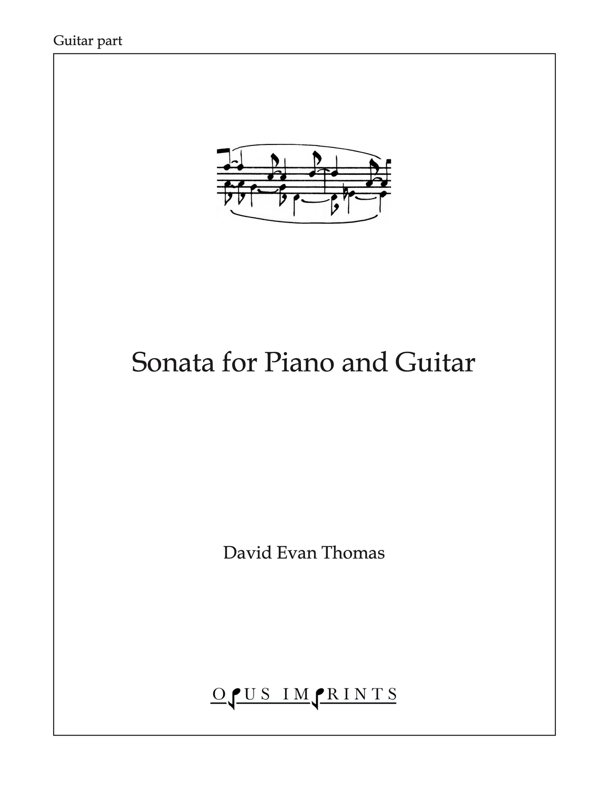 Sonata for Piano and Guitar –  David Evan Thomas