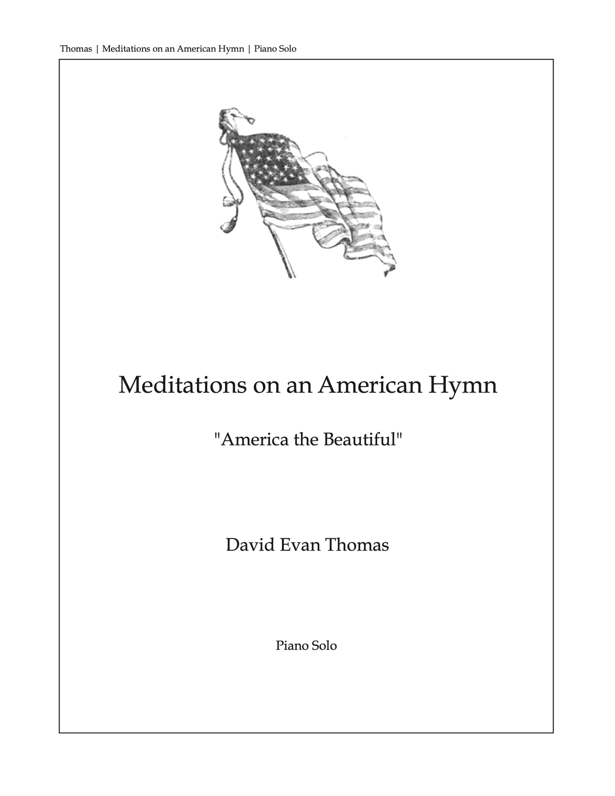 Meditations on an American Hymn –  David Evan Thomas