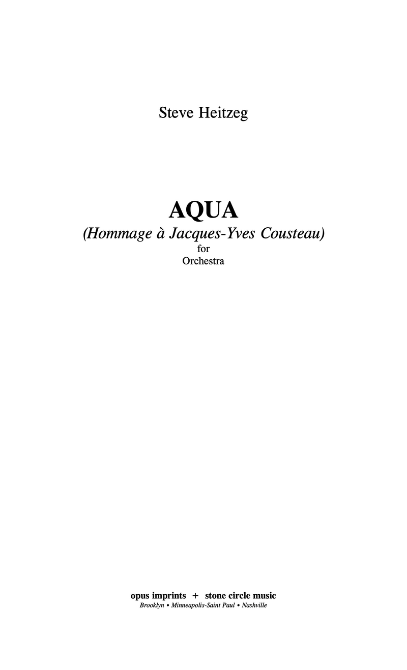Aqua (Hommage à Jacques Yves-Cousteau) – Steve Heitzeg