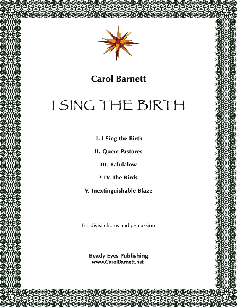 The Birds (from I Sing the Birth) – Carol Barnett