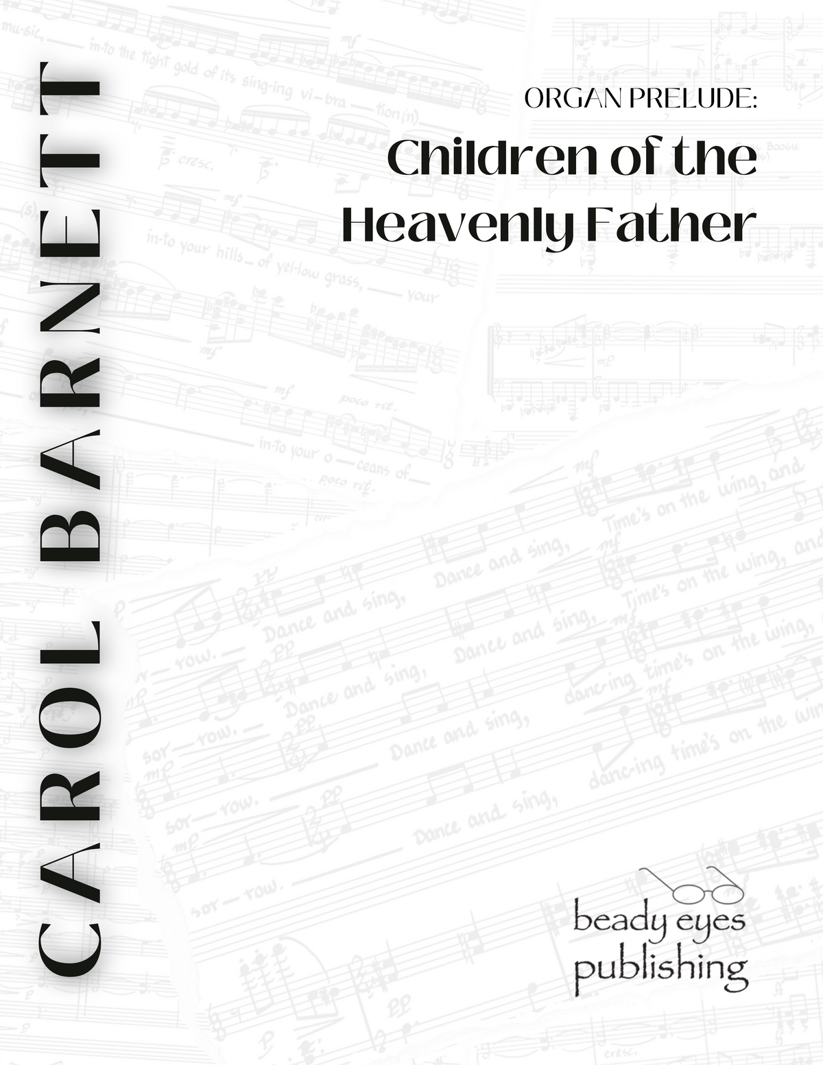 Organ Prelude - Children of the Heavenly Father – Carol Barnett