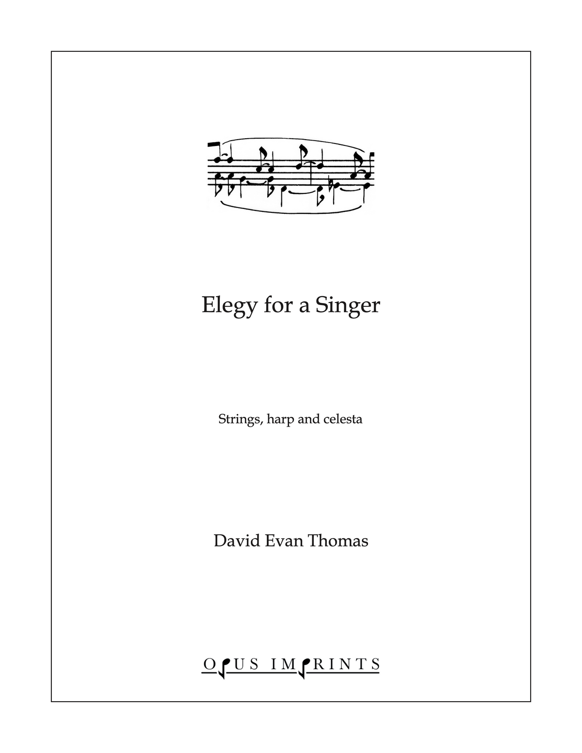 Elegy for a Singer –  David Evan Thomas