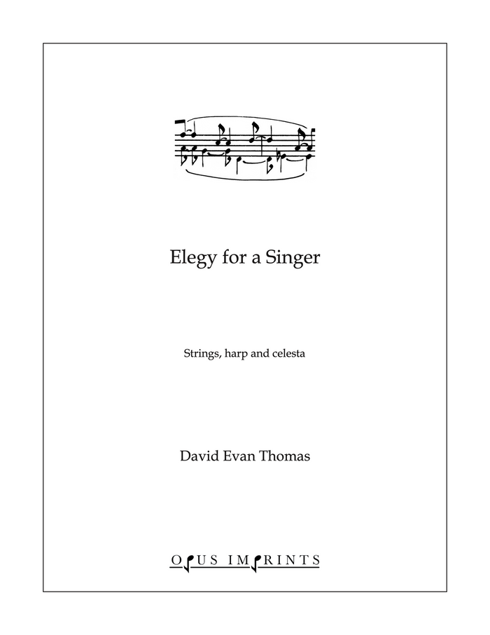 Elegy for a Singer –  David Evan Thomas
