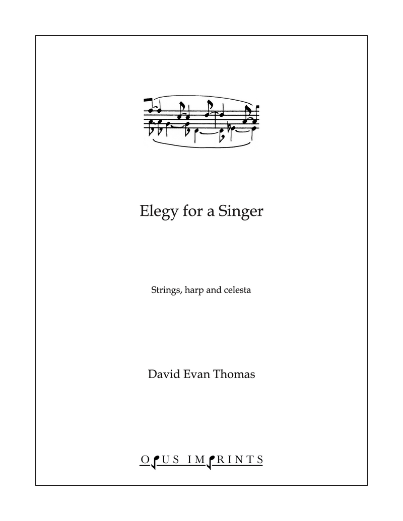 Elegy for a Singer –  David Evan Thomas