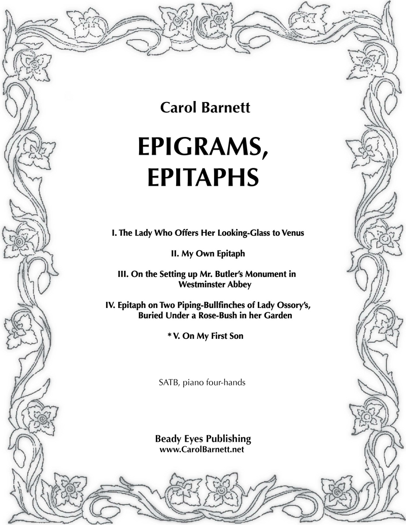 On My First Son (from Epigrams, Epitaphs) – Carol Barnett