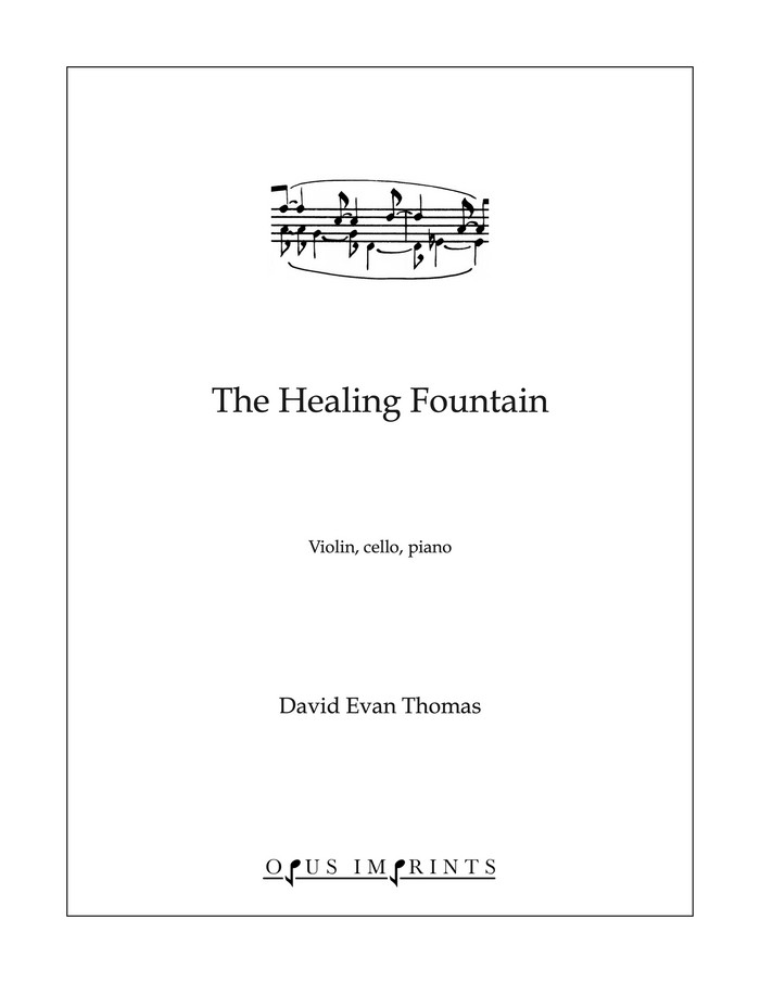 The Healing Fountain –  David Evan Thomas