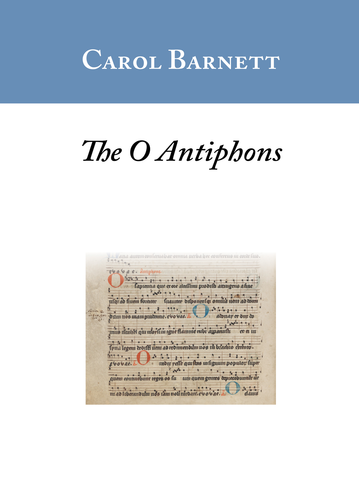 O Antiphons – Carol Barnett
