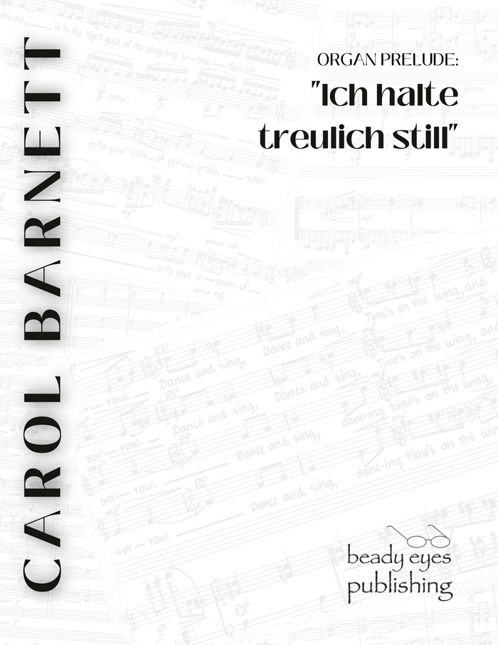 Organ Prelude - Ich halte – Carol Barnett