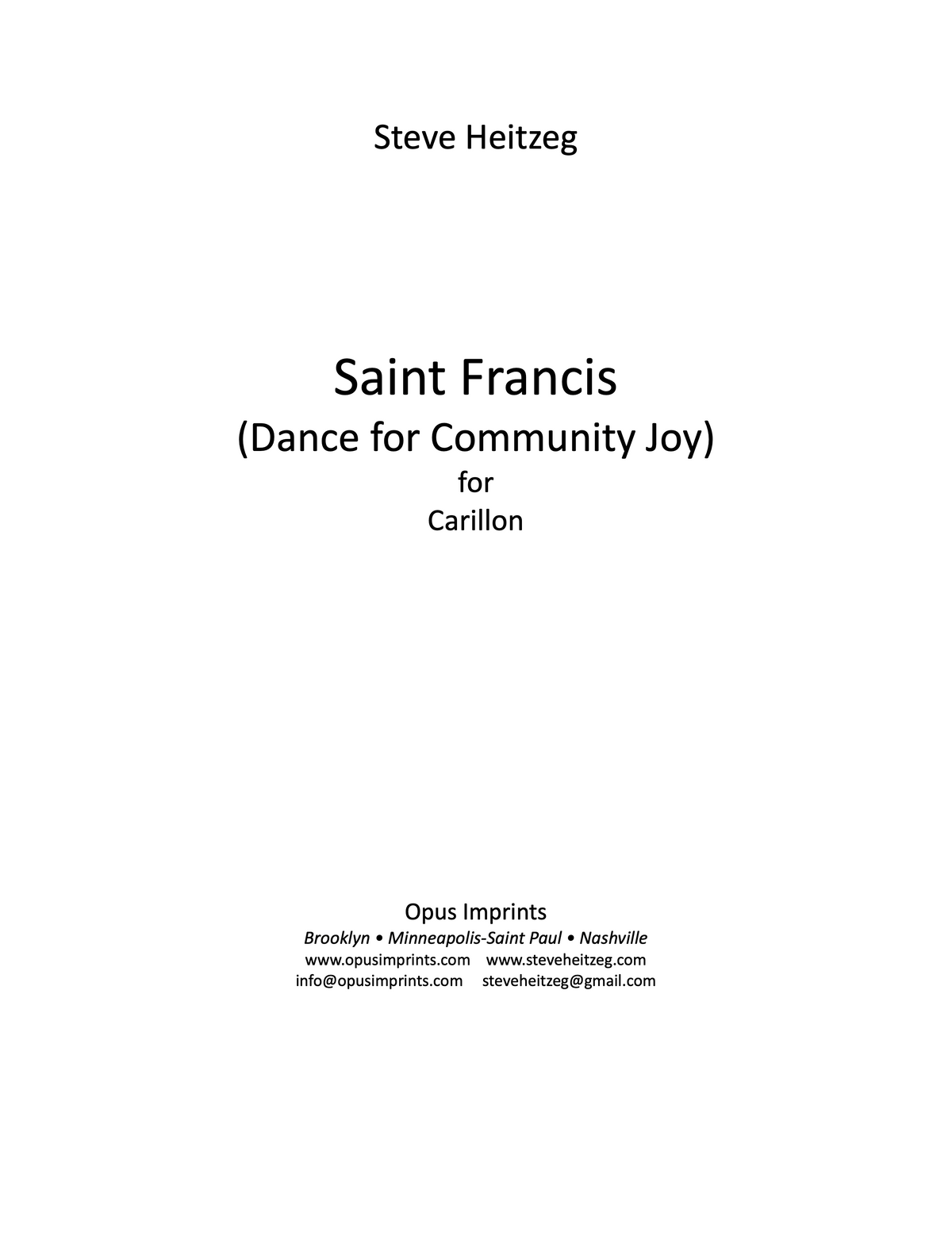 Saint Francis (Dance for Community Joy) – Steve Heitzeg