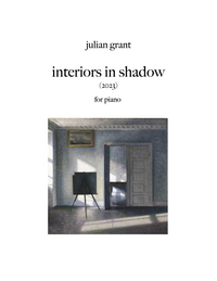 interiors in shadow - Julian Grant