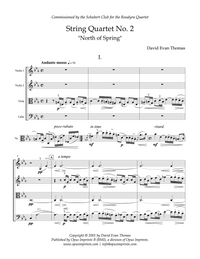 String Quartet No. 2 "North of Spring" –  David Evan Thomas